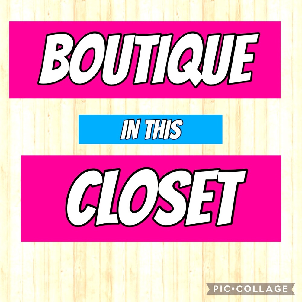 BOUTIQUE ITEMS AVAILABLE IN THIS CLOSET CHECK THEM OUT